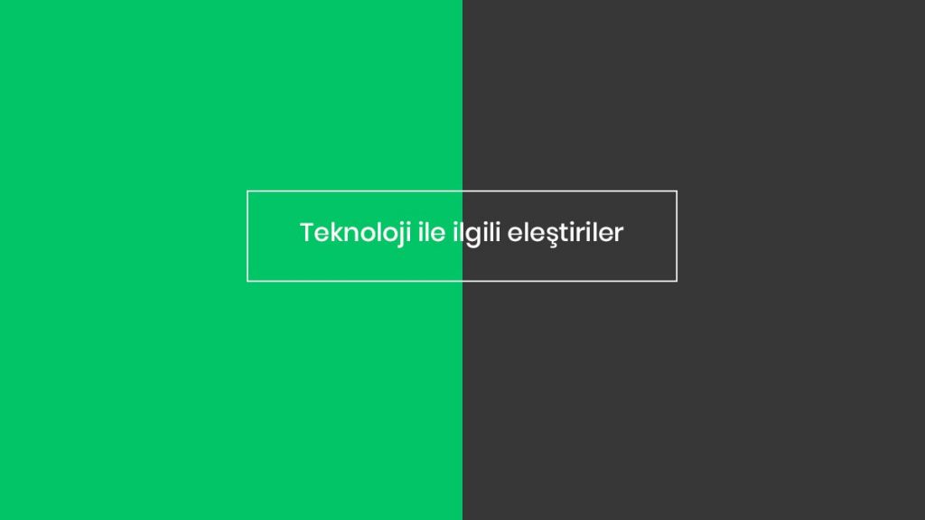 Teknoloji-elestiriler