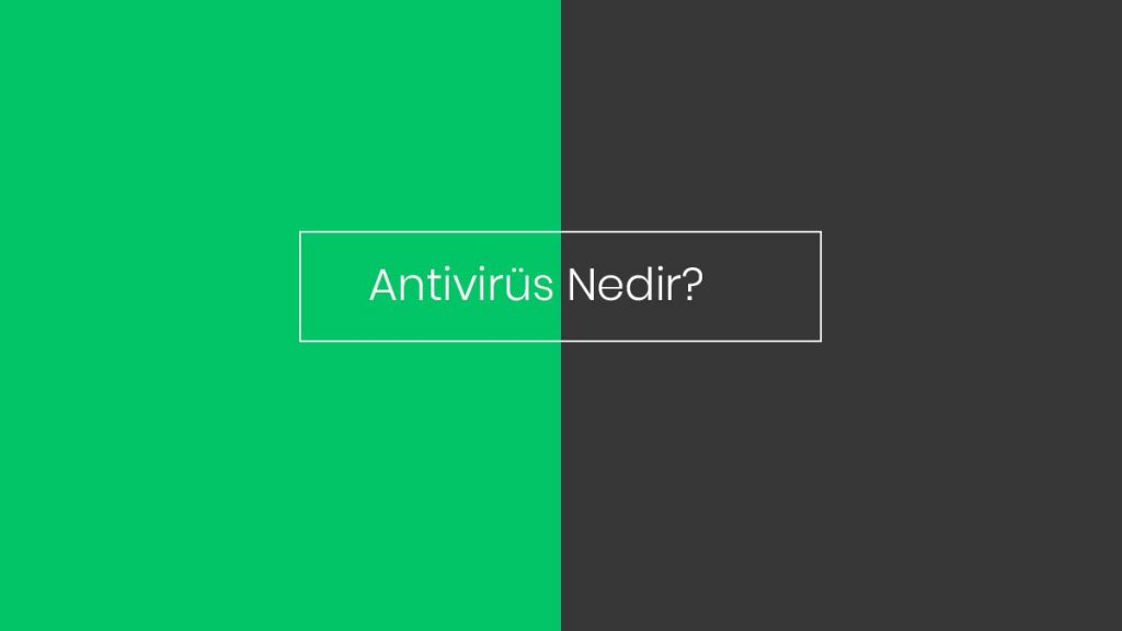 antivirus-nedir