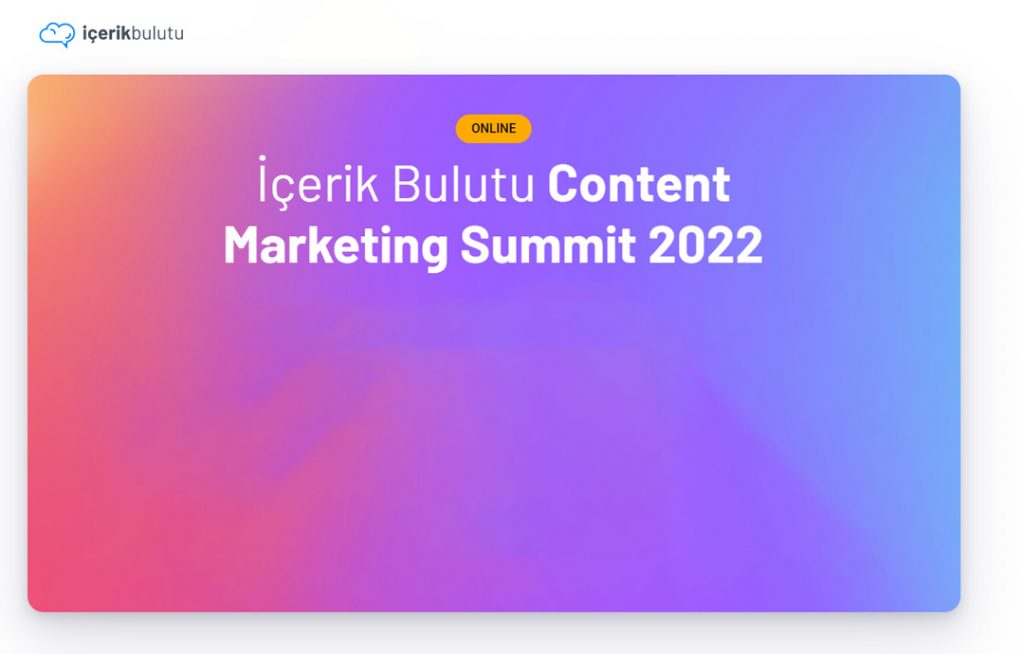 icerik-bulutu-content-marketing-summit-2022