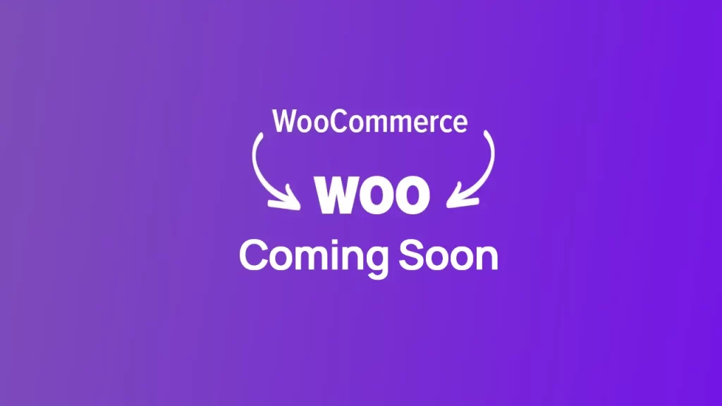 WooCommerce Coming Soon mode özelliği